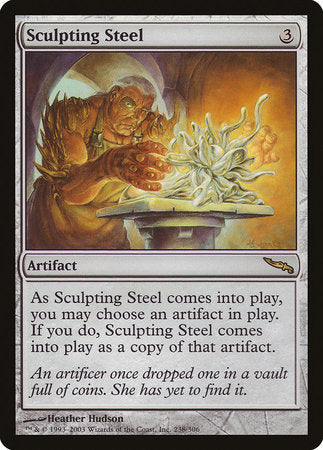 Sculpting Steel [Mirrodin] | The Clever Kobold