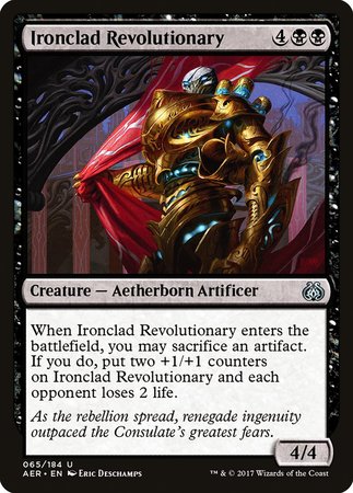 Ironclad Revolutionary [Aether Revolt] | The Clever Kobold