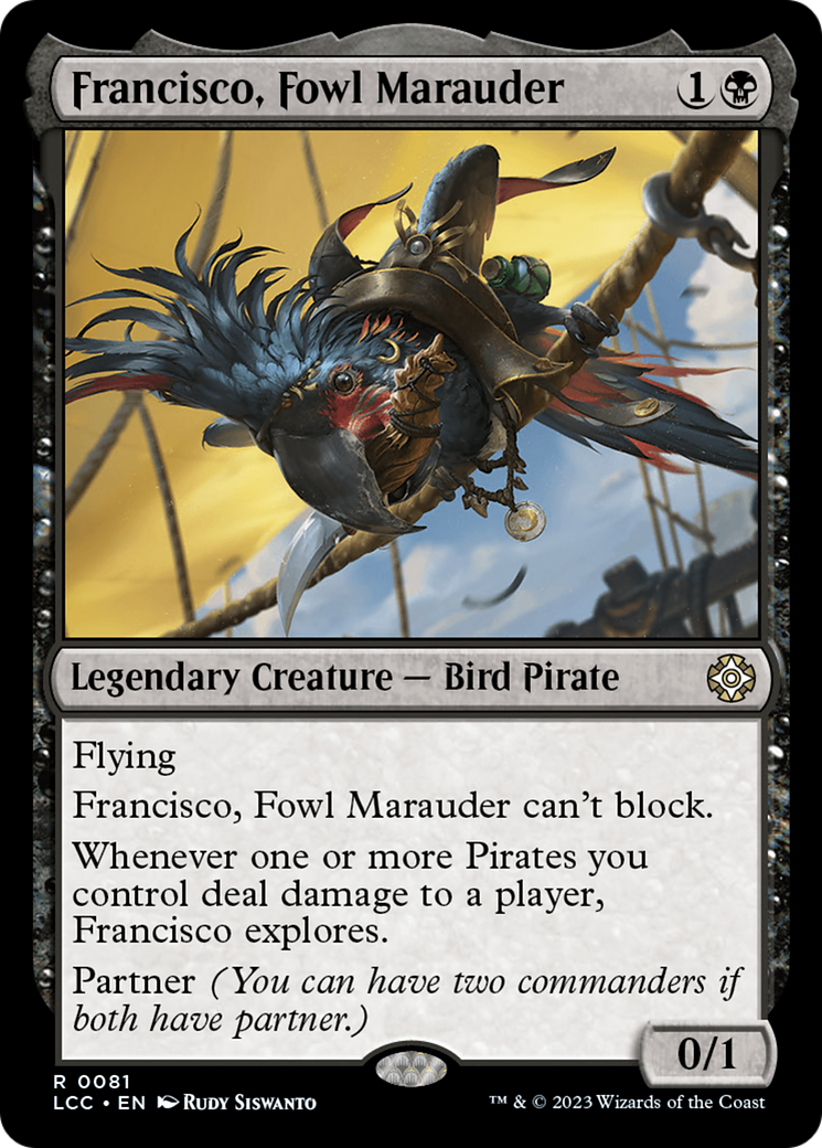 Francisco, Fowl Marauder [The Lost Caverns of Ixalan Commander] | The Clever Kobold