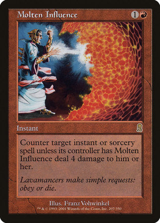 Molten Influence [Odyssey] | The Clever Kobold