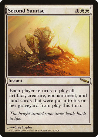 Second Sunrise [Mirrodin] | The Clever Kobold