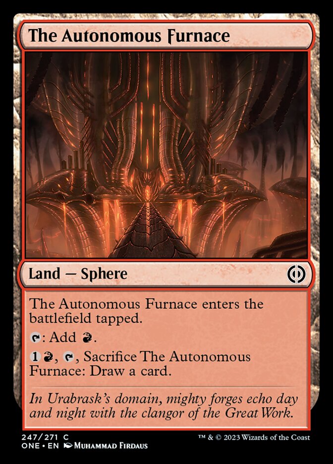 The Autonomous Furnace [Phyrexia: All Will Be One] | The Clever Kobold