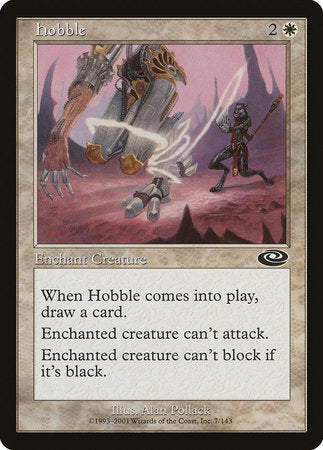 Hobble [Planeshift] | The Clever Kobold