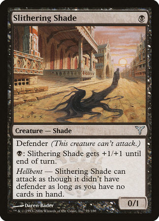 Slithering Shade [Dissension] | The Clever Kobold