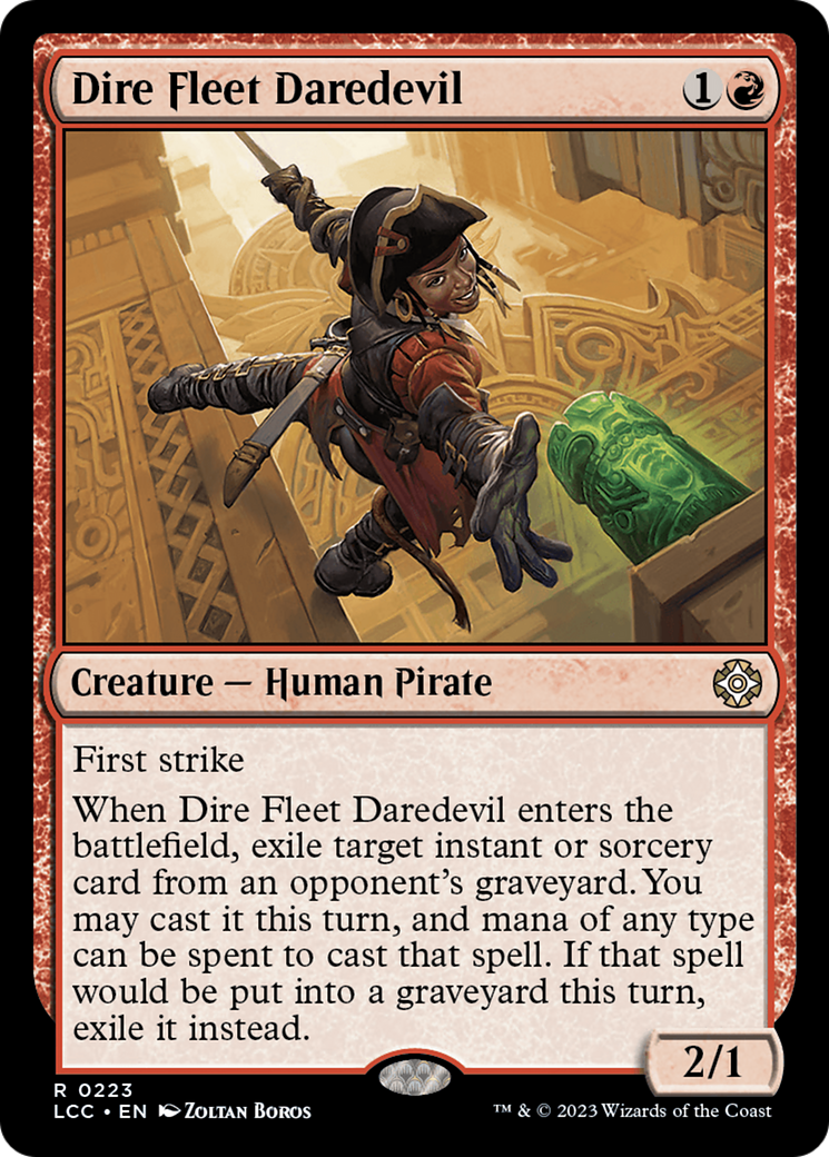 Dire Fleet Daredevil [The Lost Caverns of Ixalan Commander] | The Clever Kobold