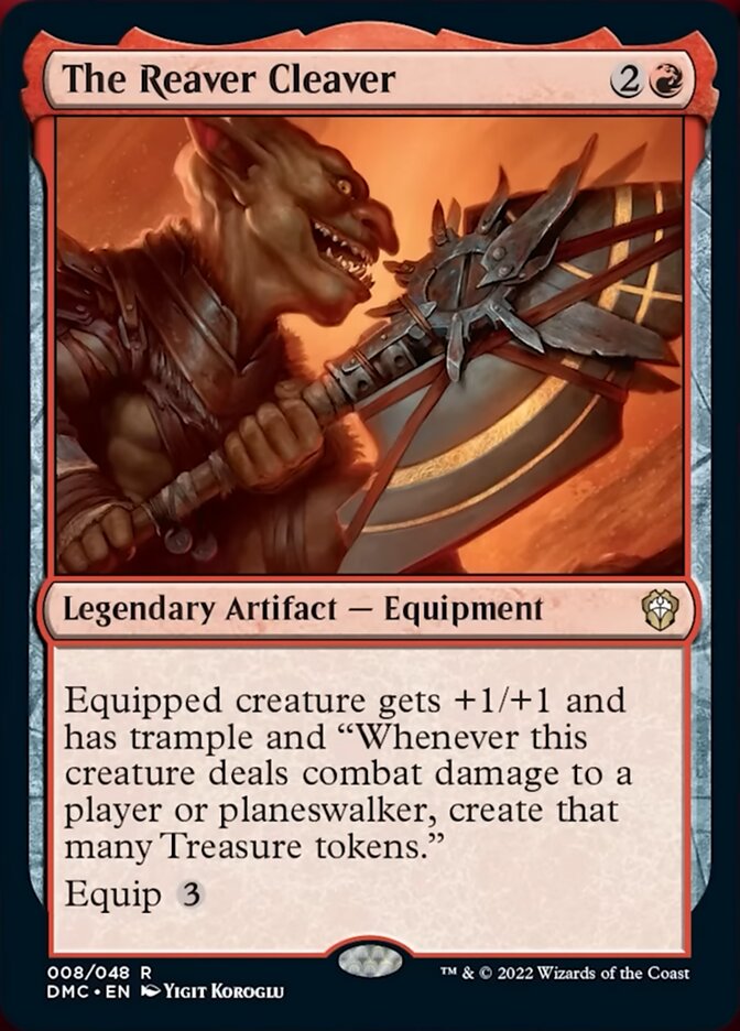 The Reaver Cleaver [Dominaria United Commander] | The Clever Kobold