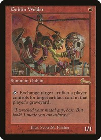 Goblin Welder [Urza's Legacy] | The Clever Kobold