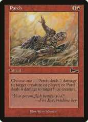 Parch [Urza's Legacy] | The Clever Kobold