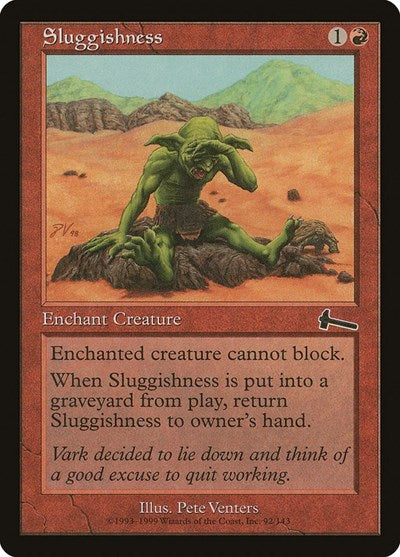 Sluggishness [Urza's Legacy] | The Clever Kobold