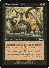 Treacherous Link [Urza's Legacy] | The Clever Kobold