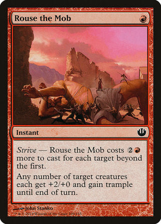 Rouse the Mob [Journey into Nyx] | The Clever Kobold