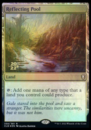 Reflecting Pool [Commander Legends: Battle for Baldur's Gate Prerelease Promos] | The Clever Kobold