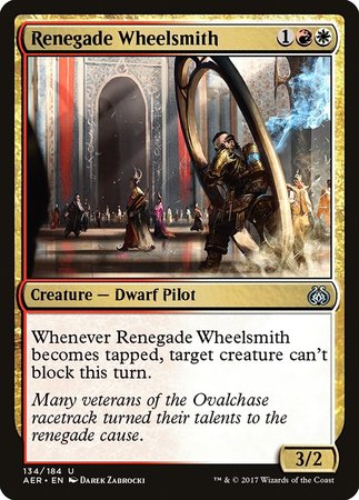 Renegade Wheelsmith [Aether Revolt] | The Clever Kobold