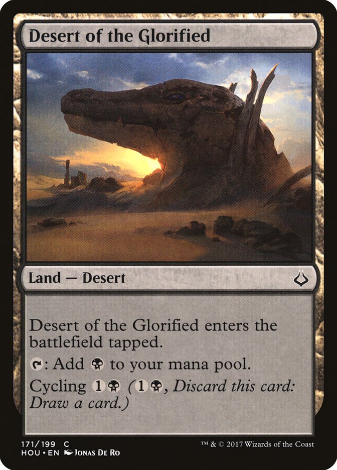 Desert of the Glorified [Hour of Devastation] | The Clever Kobold