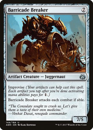 Barricade Breaker [Aether Revolt] | The Clever Kobold