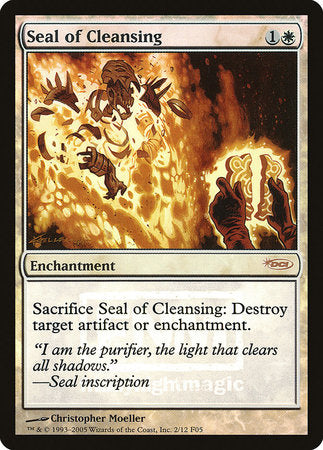 Seal of Cleansing [Friday Night Magic 2005] | The Clever Kobold