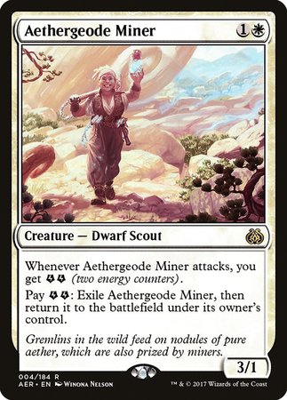 Aethergeode Miner [Aether Revolt] | The Clever Kobold