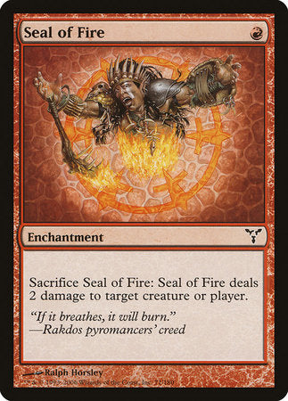 Seal of Fire [Dissension] | The Clever Kobold