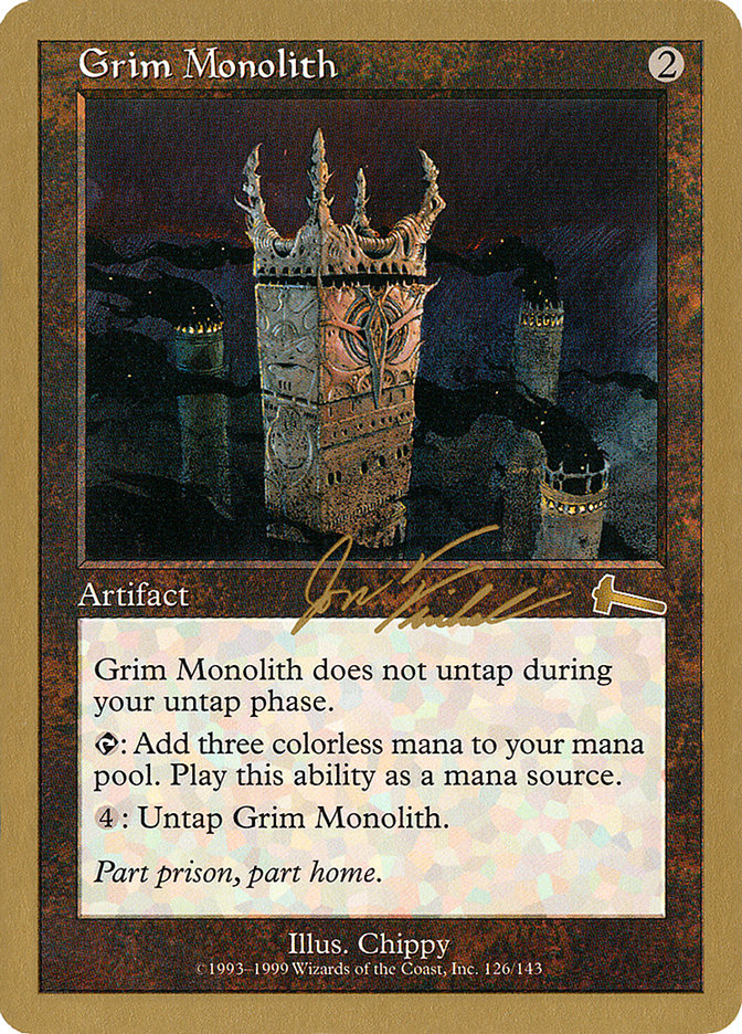 Grim Monolith (Jon Finkel) [World Championship Decks 2000] | The Clever Kobold