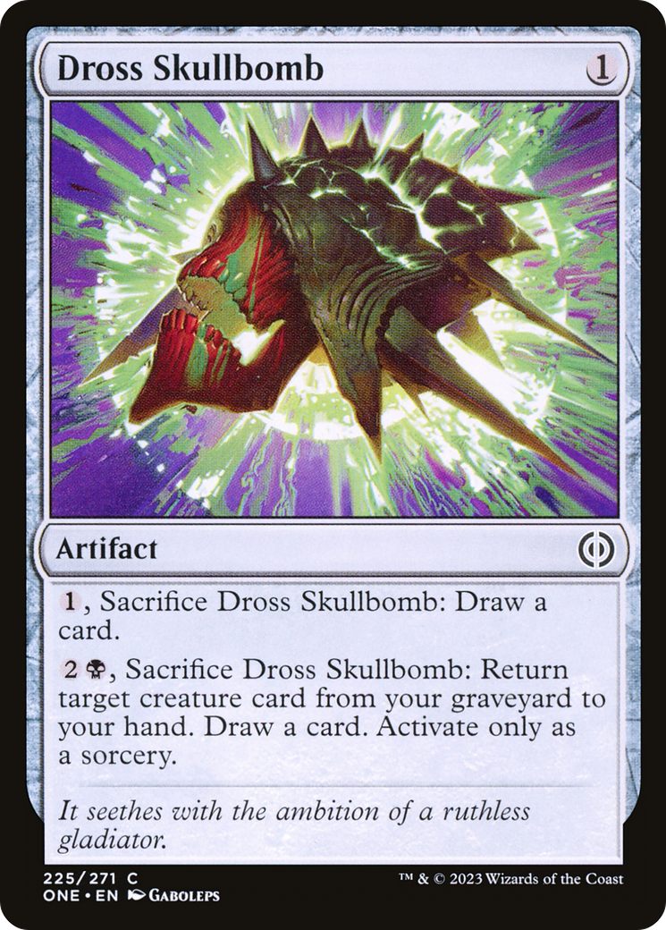 Dross Skullbomb [Phyrexia: All Will Be One] | The Clever Kobold