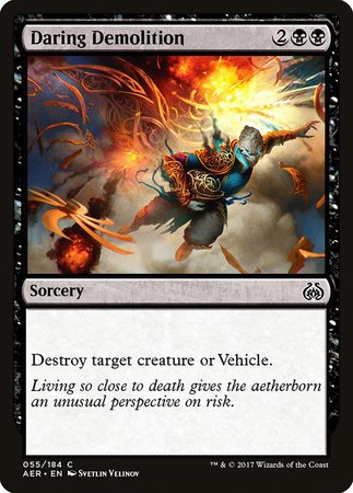 Daring Demolition [Aether Revolt] | The Clever Kobold