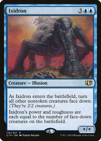 Ixidron [Commander 2014] | The Clever Kobold
