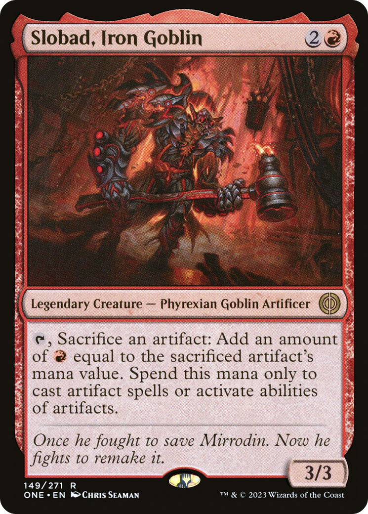 Slobad, Iron Goblin [Phyrexia: All Will Be One] | The Clever Kobold