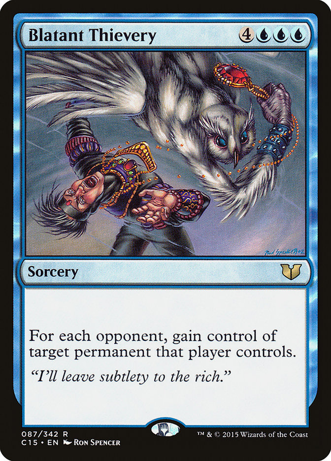 Blatant Thievery [Commander 2015] | The Clever Kobold