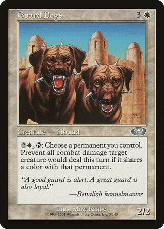 Guard Dogs [Planeshift] | The Clever Kobold