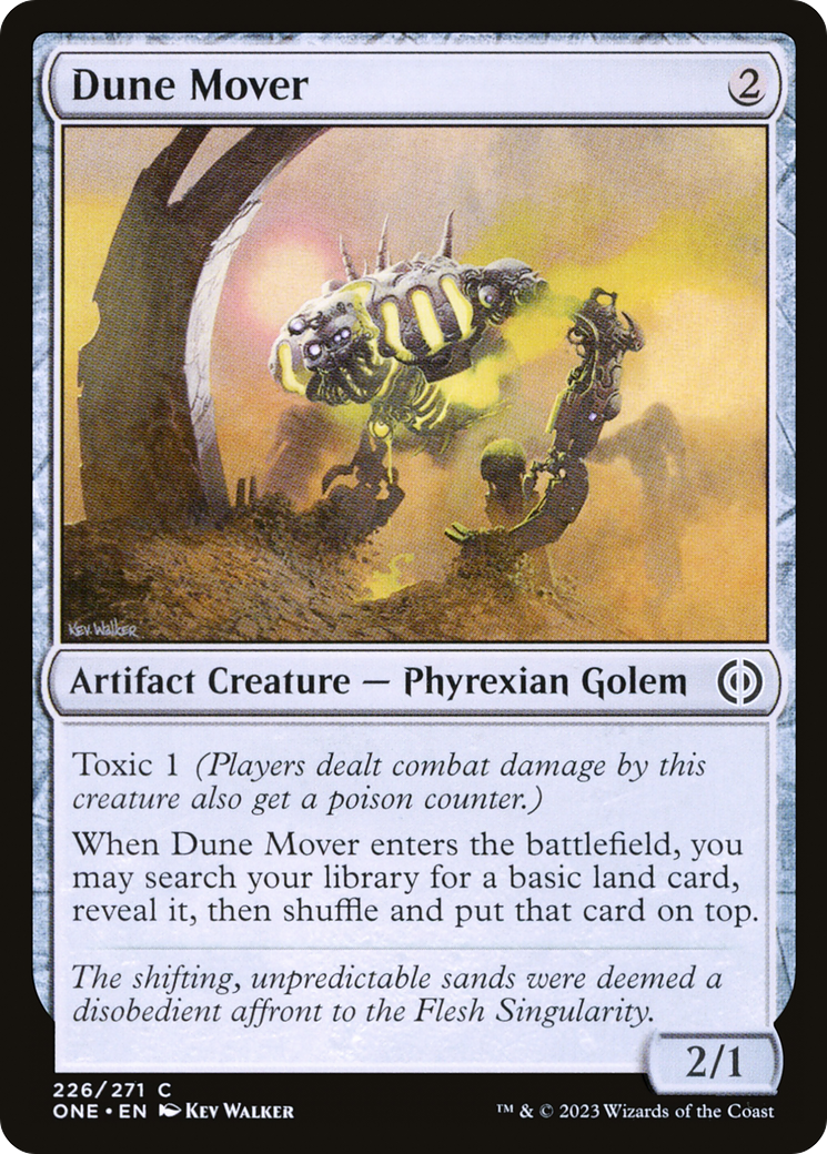 Dune Mover [Phyrexia: All Will Be One] | The Clever Kobold