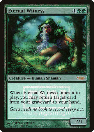 Eternal Witness [Friday Night Magic 2008] | The Clever Kobold