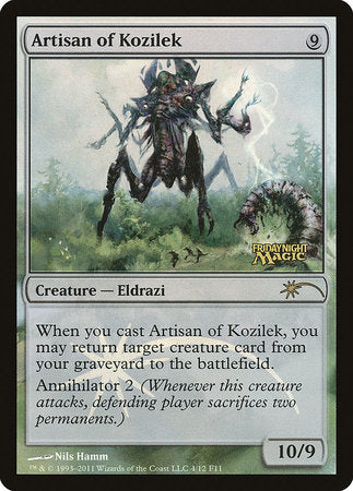 Artisan of Kozilek [Friday Night Magic 2011] | The Clever Kobold