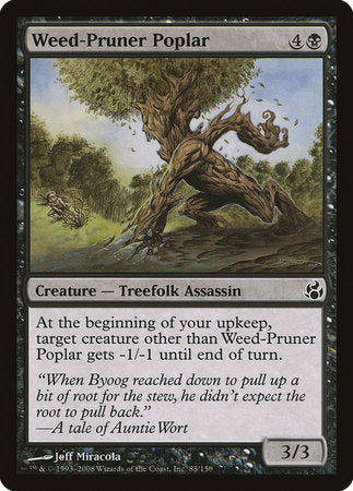 Weed-Pruner Poplar [Morningtide] | The Clever Kobold