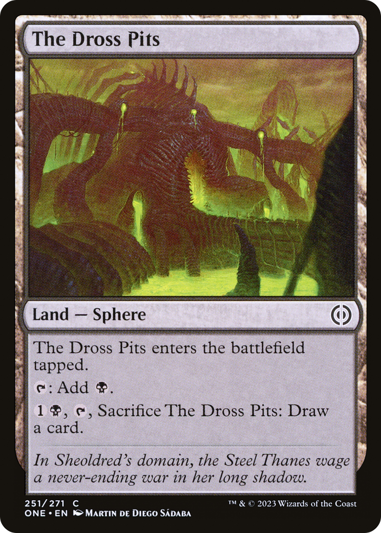 The Dross Pits [Phyrexia: All Will Be One] | The Clever Kobold