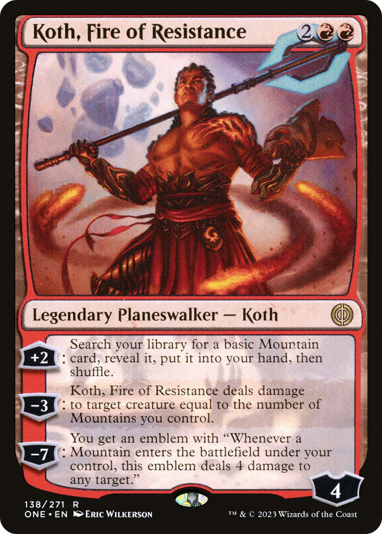 Koth, Fire of Resistance [Phyrexia: All Will Be One] | The Clever Kobold