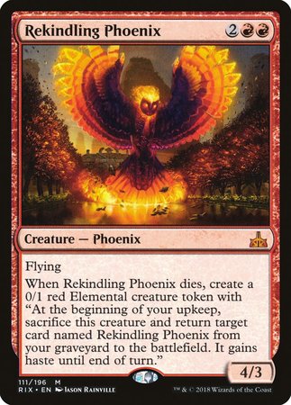 Rekindling Phoenix [Rivals of Ixalan] | The Clever Kobold