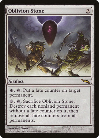 Oblivion Stone [Mirrodin] | The Clever Kobold