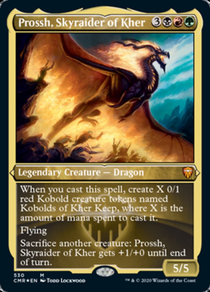 Prossh, Skyraider of Kher (Etched Foil) [Commander Legends] | The Clever Kobold