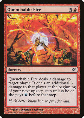 Quenchable Fire [Conflux] | The Clever Kobold