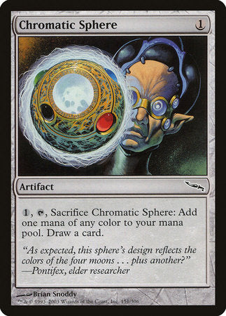 Chromatic Sphere [Mirrodin] | The Clever Kobold