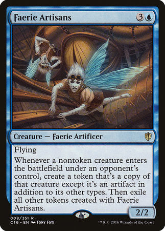 Faerie Artisans [Commander 2016] | The Clever Kobold